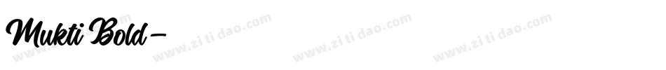 Mukti Bold字体转换